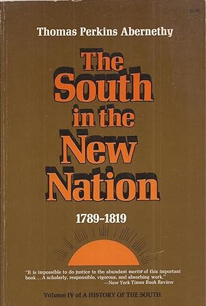 The South in the New Nation 1789-1819