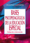 Seller image for Bases psicopedaggicas de la educacin especial for sale by Agapea Libros
