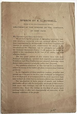 SPEECH BY E.L. RUSSELL, ELECTOR OF THE FIRST CONGRESSIONAL DISTRICT, DELIVERED AT THE OPENING OF ...