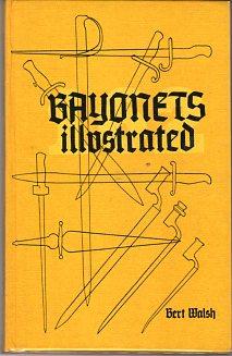 Bayonets Illustrated