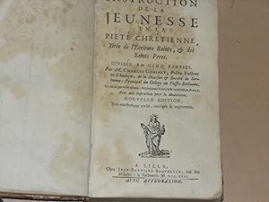 Seller image for Instruction De La Jeunesse En La Piete Chretienne, Tirpe De l'Ecriture Sainte, & Des Saints Peres for sale by Dublin Bookbrowsers