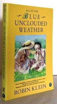 Seller image for All in the blue unclouded Weather for sale by Mad Hatter Books