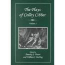 The Plays of Colley Cibber. Volume 1.