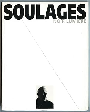 Seller image for SOULAGES (Pierre). Noir lumire. for sale by Librairie-Galerie Dorbes Tobeart