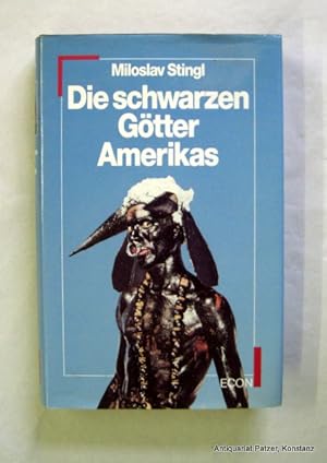 Die schwarzen Götter Amerikas. Aus dem Tschechischen von Günter Müller. Düsseldorf, Econ, 1990. 2...