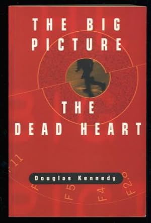 Bild des Verkufers fr The Big Picture; The Dead Heart zum Verkauf von Lazy Letters Books