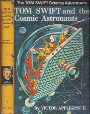 Immagine del venditore per TOM SWIFT AND THE COSMIC ASTRONAUTS venduto da Black Stump Books And Collectables
