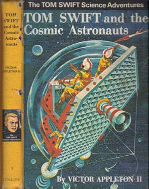 Seller image for TOM SWIFT AND THE COSMIC ASTRONAUTS for sale by Black Stump Books And Collectables