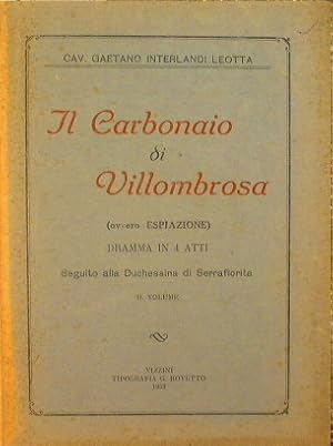 Il carbonaio di Villombrosa (ovvero espiazione)