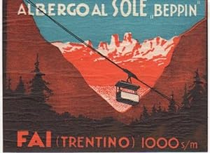 Immagine del venditore per Albergo al Sole "Beppin".: Fai (Trentino) 1000 s/m. venduto da Studio Bibliografico Adige