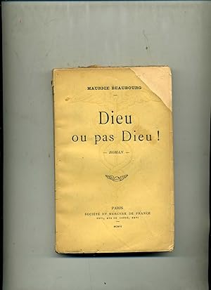 Imagen del vendedor de DIEU OU PAS DIEU ! a la venta por Librairie CLERC