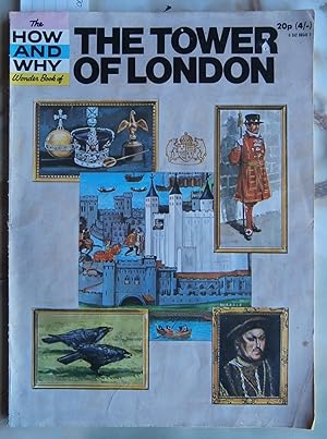 Seller image for The How and Why Wonder Book of the Tower of London for sale by Laura Books