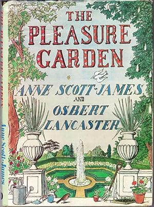 The Pleasure Garden: An Illustrated History of British Gardening