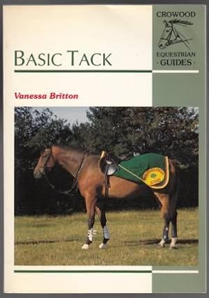 Image du vendeur pour Basic Tack Crowood Equestrian Guides mis en vente par HORSE BOOKS PLUS LLC