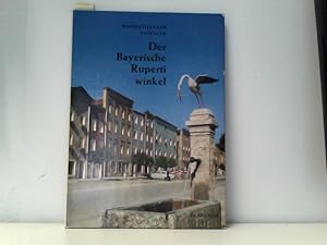 Seller image for Der Bayerische Ruperti winkel Land vor den Bergen for sale by ABC Versand e.K.