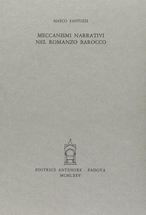 Immagine del venditore per Meccanismi narrativi nel romanzo barocco. venduto da FIRENZELIBRI SRL