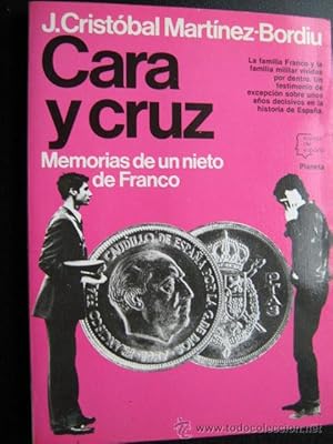 CARA Y CRUZ. MEMORIAS DE UN NIETO DE FRANCO