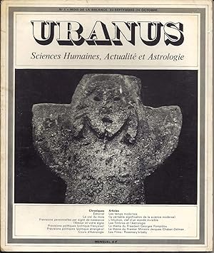 Uranus. Sciences humaines, actualités et astrologie. N°1. Mois de la Balance. 23 septembre - 24 o...