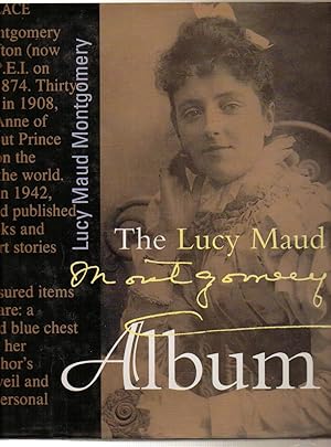 Immagine del venditore per The Lucy Maud Montgomery Album venduto da Silver Creek Books & Antiques