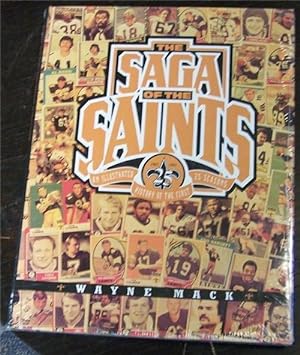 Seller image for The Saga of the Saints: An Illustrated History of the First 25 Seasons for sale by Defunct Books