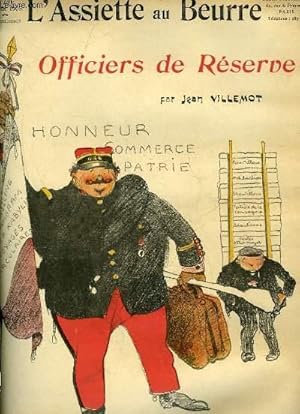 Bild des Verkufers fr L'Assiette au Beurre N230. "Officiers de rserve". zum Verkauf von Le-Livre