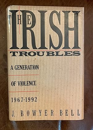 Seller image for The Irish Troubles: A Generation of Violence 1967-1992 for sale by Three Geese in Flight Celtic Books