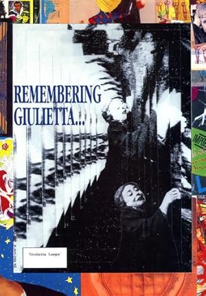 Seller image for Remembering Giulietta. Mostra internazionale di mail art (Carrara, 1995). for sale by FIRENZELIBRI SRL