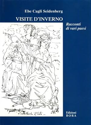 Seller image for Visite d'inverno. Racconti di vari paesi. for sale by FIRENZELIBRI SRL