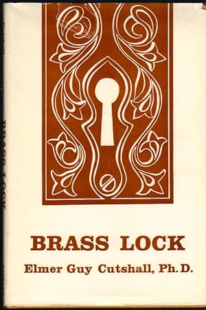 Brass Lock; a True Story