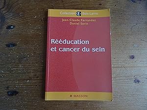 Seller image for Rducation et Cancer Du Sein for sale by librairie ESKAL