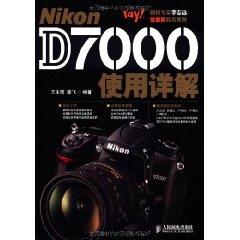 Imagen del vendedor de Nikon D7000 using Detailed(Chinese Edition) a la venta por liu xing