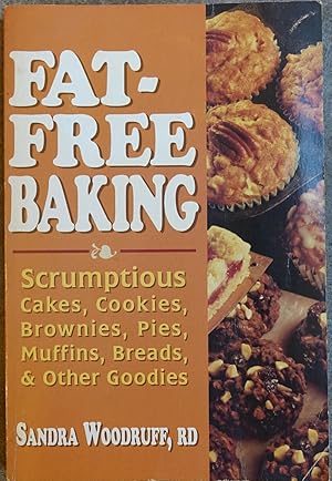 Bild des Verkufers fr Fat-Free Baking zum Verkauf von Faith In Print