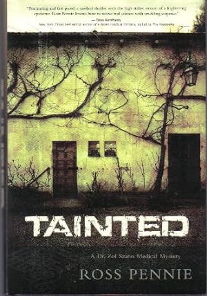 Tainted, A Dr. Zol Szabo Medical Mystery
