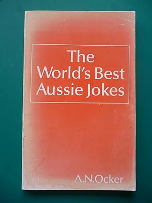 Seller image for The World's Best Aussie Jokes for sale by Shelley's Books