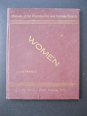 GYNAECOLOGY, Diseases of the Reproductive and Nervous Systems of Women