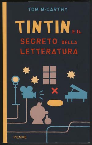 Bild des Verkufers fr Tintin e il segreto della letteratura zum Verkauf von Parigi Books, Vintage and Rare