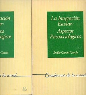 Seller image for LA INTEGRACIN ESCOLAR: ASPECTOS PSICOSOCIOLGICOS. 2 vols. for sale by angeles sancha libros