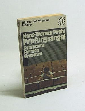 Bild des Verkufers fr Prfungsangst : Symptome, Formen, Ursachen / Hans-Werner Prahl zum Verkauf von Versandantiquariat Buchegger