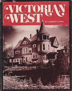 Seller image for Victorian West for sale by Jonathan Grobe Books