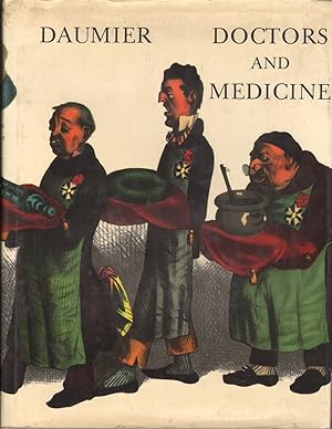 Seller image for Doctors And Medicine In The Works Of Daumier for sale by Jonathan Grobe Books