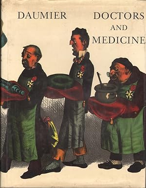 Imagen del vendedor de Doctors And Medicine In The Works Of Daumier a la venta por Jonathan Grobe Books