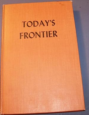 Seller image for TODAY'S FRONTIER: THE OREGON COUNTRY for sale by Wilson Book Research