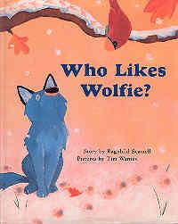 Imagen del vendedor de Who Likes Wolfie? a la venta por The Book Faerie