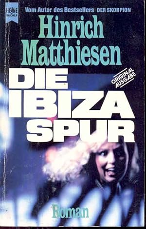 Bild des Verkufers fr Die Ibiza-Spur zum Verkauf von Online-Buchversand  Die Eule