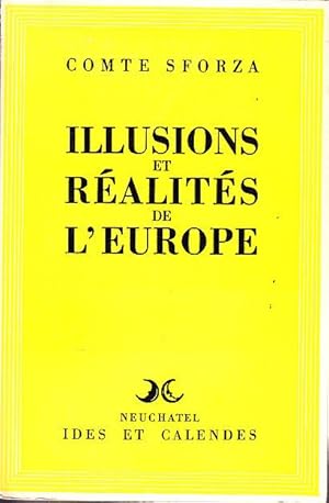 Seller image for ILLUSIONS ET REALITES DE L'EUROPE for sale by CARIOU1