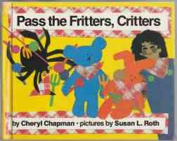 Bild des Verkufers fr Pass the Fritters, Critters zum Verkauf von HORSE BOOKS PLUS LLC