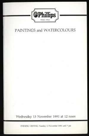 Phillips Auction Catalogue: Paintings and Watercolours : Wednesday 13 November 1991 at 12 noon.