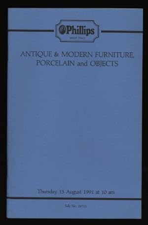 Phillips Auction Catalogue: Antique & Modern Furniture, Porcelain and Objects: Thursday 15 August...