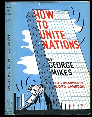 Seller image for How To Unite Nations for sale by Little Stour Books PBFA Member