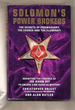 Immagine del venditore per Solomon's Power Brokers; The Secrets of Freemasonry, The Church and The Illuminati venduto da Little Stour Books PBFA Member